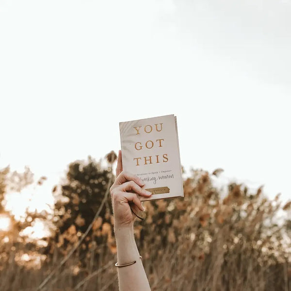 You Got This: 90 Devotions to Empower Hardworking Women